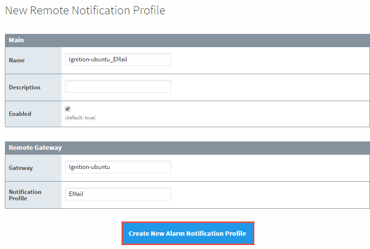 Alarm Notification Remote Gateway Create New Profile