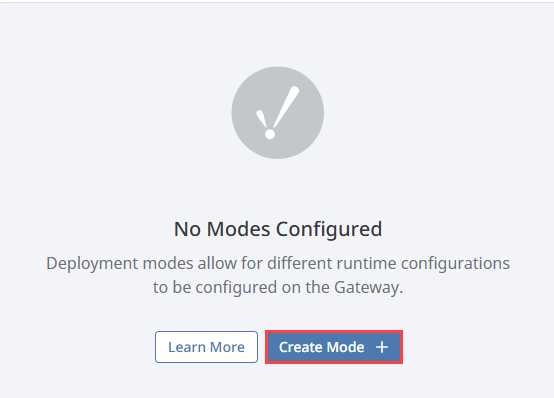 Creating a Deployment Mode Step 2