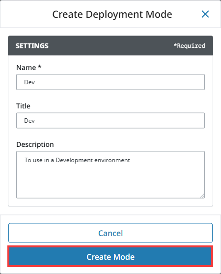 Creating a Deployment Mode Step 3